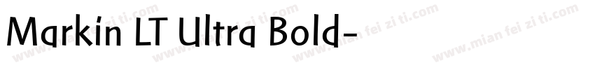 Markin LT Ultra Bold字体转换